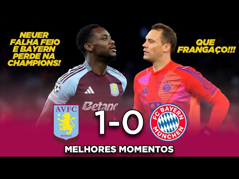 GOLEIRO TOMOU UM FRANGAÇO - Aston Villa 1x0 Bayern de Munique - Melhores Momentos HD