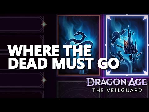 Where the Dead Must Go Dragon Age The Veilguard