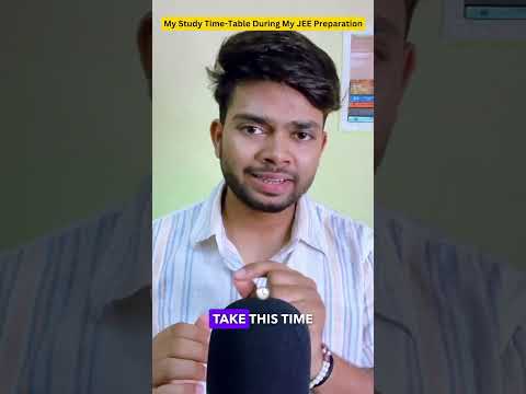 My Study Time-Table during My IIT JEE Preparation | IIT Bombay #iitmotivation #jeemains2024 #shorts