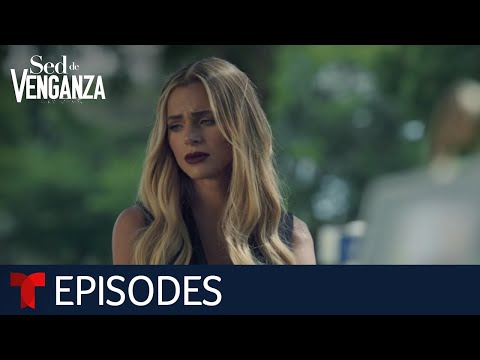 Sed de Venganza: Bride's Hesitation | Episode 8 | Telemundo English