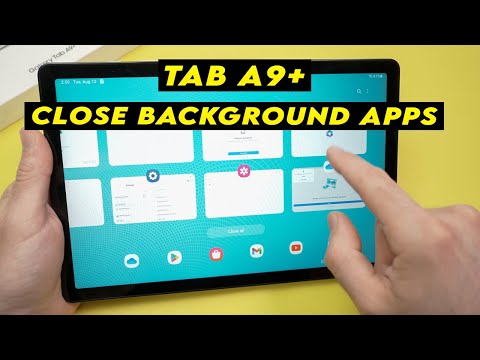 Samsung Tab A9+ : How to Close Background Apps Running