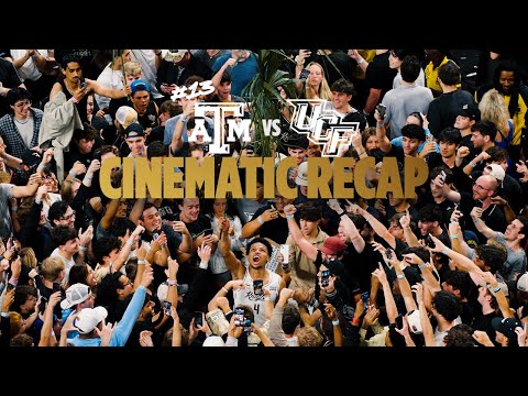 Cinematic Recap UCF Defeats #13 Texas A&M 64-61