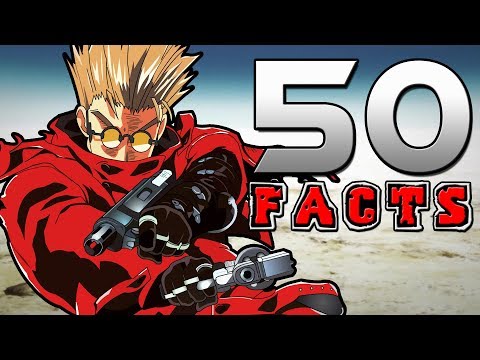 50 Trigun Facts That You Probably Didn't Know! (50 Facts)