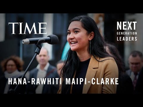 Hana-Rawhiti Maipi-Clarke: Next Generation Leaders