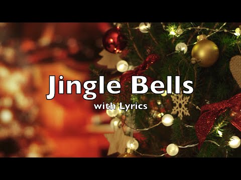 Jingle Bells with Lyrics | Best Christmas Songs