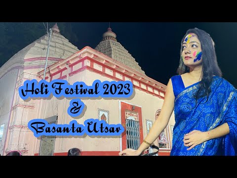 BASANTA UTSAV 2023 I HAPPY HOLI I DOL UTSAV AT KASISWAR PITH I Manaswita's Vlog I 2023