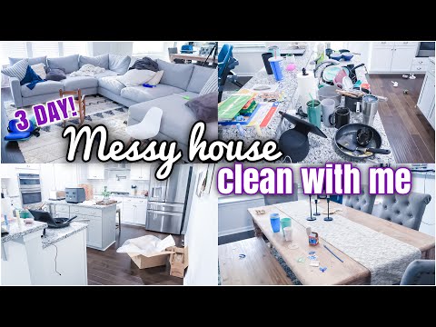 3 DAY CLEAN WITH ME | MESSY HOUSE CLEAN WITH ME | COMPLETE DISASTER CLEANING | REAL LIFE MESS