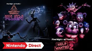 Five Nights at Freddy’s: Help Wanted 2 & Security Breach - Ruin – Nintendo Direct: Partner Showcase