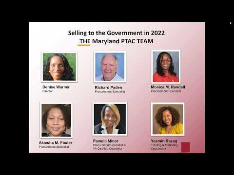 Selling to the Government in 2022 - Maryland PTAC's 2nd Annual Roundtable