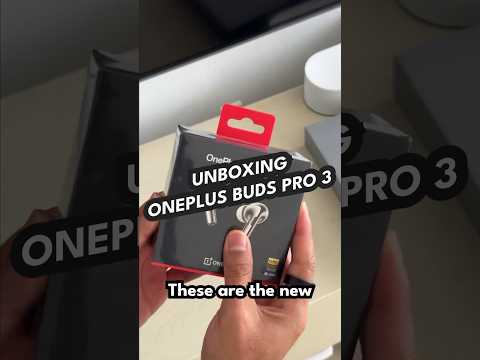 OnePlus Buds Pro 3 | Unboxing