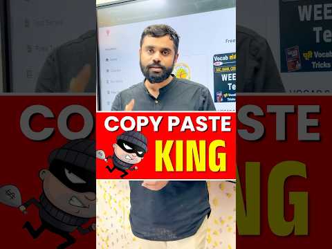 COPY PASTE KING 🤴|| ख़ुद का कुछ तो दिमाग़ लगा लो और कभी तो लगा लो || ft. RANKER TEST