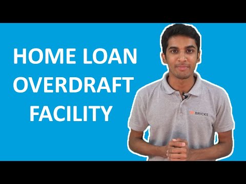 HOME LOAN OVERDRAFT FACILITY | Bricks.in | Bricks Videos