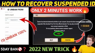 How To Unban Free Fire Account 2022 !! 5 Day Ka Timer Agayi 😱  Free Fire anew Trick All I'd Unban