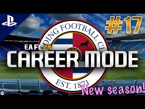 EA FC 24 | Summer Career Mode | #17 | NEW SEASON, FOUR NEW SIGNINGS + FIRST PREMIER LEAGUE GAME!