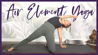 Air Element Yoga 💚 Self-Care for Challenging Times