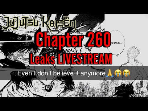 Chapter 260 Leaks LIVE - Jujutsu Kaisen Manga Leaks