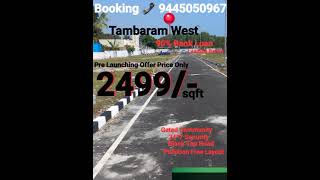 Tambaram Near Gated Community Villa And Villa Plot Fr Sale CMDA RERA Approved Land For Sale GST Road