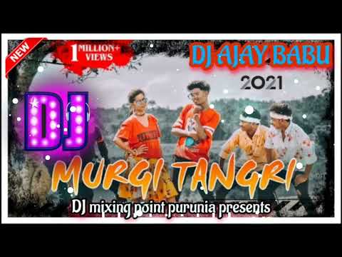 Desi Bangri Murgi Kar Tangri Ho Dj Song Dj Ajay Purunia NRS Present New Dj Song 2021