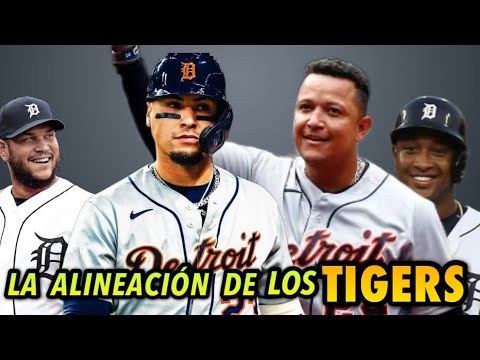 LA ALINEACIÓN DE DETROIT TIGERS ESTA TEMPORADA 2022, TIGERS LINEUP - MLB BASEBALL SPORTS