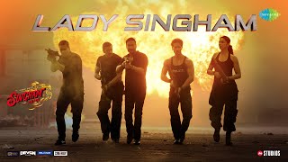 Lady Singham-Singham Again|Ajay,Akshay,Ranveer,Kareena,Deepika,Tiger,Ravi Basrur,Kumaar,Rohit Shetty