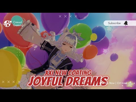 XXI NEW COATING OF JOYFUL DREAMS || PUNISHING GRAY RAVEN CN