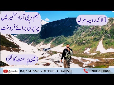 Neelum Valley Property For Sale || Paradise On Earth ||