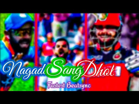 Virat Kohli Beatsync | ft. Nagada Sang Dhol