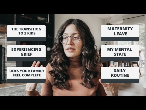 POSTPARTUM Q&A || Transition to 2 kids, My Mental State, & Grief