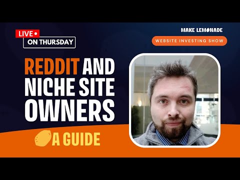 Reddit and Niche Site Owners - A Guide