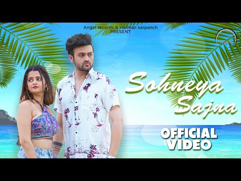 Sohneya Sajna (Official Video) | Sam Rajput Ft. Shivam Passan & Jazzz | New Punjabi Song 2024