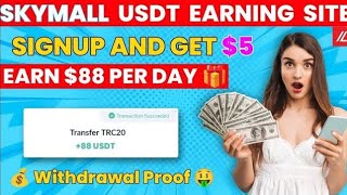 new usdt investment site| live widhrawal proof| make extra income 💰 save money 🤑 save time 💵 earn 💵🤑