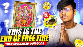 End Of Free Fire Community😔 They Insulted Our Gods 😡 || Garena Free Fire