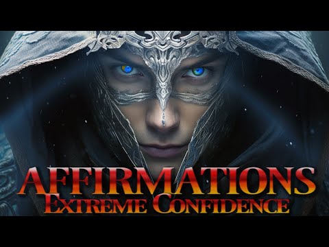 Extreme Self Confidence Affirmations ➤ Destroy Weakness | I AM SUCCESS | Upbeat Affirmations