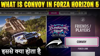 What is convoy in forza horizon 5 | Work of convoy in forza horizon 5 | Forza 5 me convoy kya hai