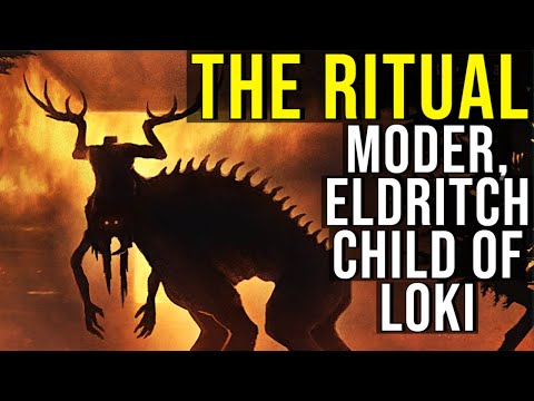 THE RITUAL (Moder, Eldritch Child of Loki + Ending) EXPLAINED