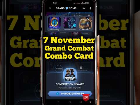 Grand Combat Daily Combo 7 November 2024 | Grand Kombat Daily Combo Card