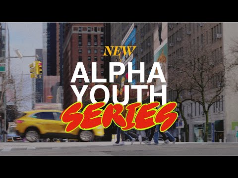 Alpha Youth Series - Official Teaser Trailer 2024