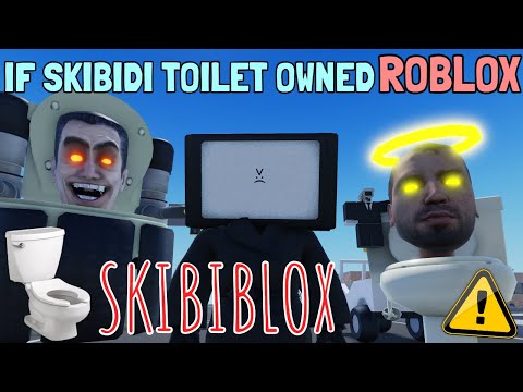 If Skibidi Toilet Owned ROBLOX (FUNNY)