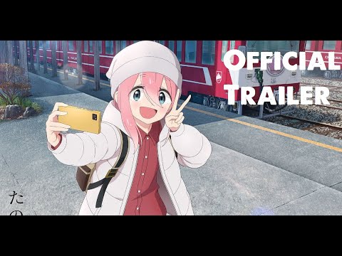 Laid-Back Camp Season 3 - Official Trailer 2