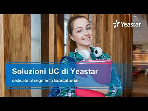 Webinar Italiano: Soluzioni UC di Yeastar dedicate al segmento Educational