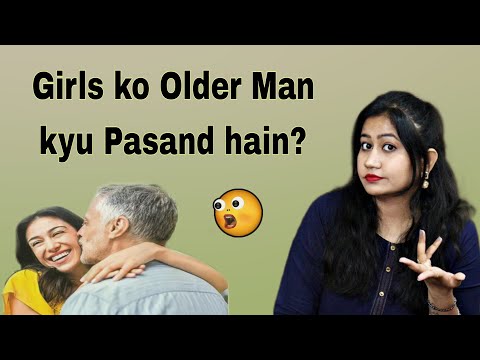 Why Girls like Older Man? लड़कियों को बड़ी उम्र के मर्द क्यों पसंद आते हैं? || Tanushi and family