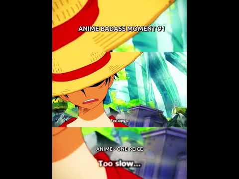 One piece badass moment #1 - Too slow