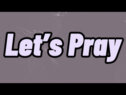 DJ Khaled - Let’s Pray (Lyrics) ft. Don Toliver & Travis Scott