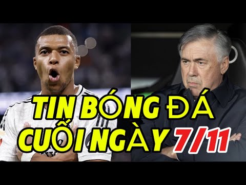 TIN BÓNG ĐÁ CUỐI NGÀY 7/11, MAN CITY THUA KIỆN MENDY, VỢ VALVERDE CHỈ TRÍCH ANCELOTTI,