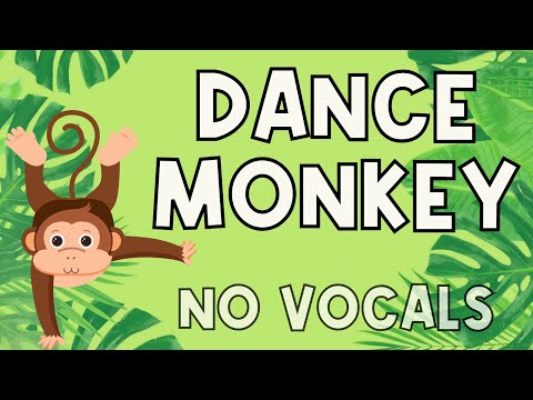 Dance Monkey | No Vocals