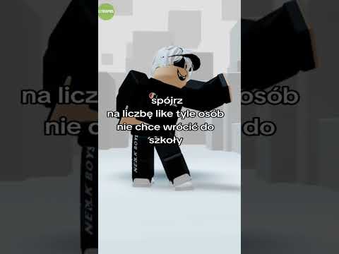 Spójrz Na Liczę like Tyle osób nie chce  wrócić do szkoły #roblox #ytshort #oof #fixu