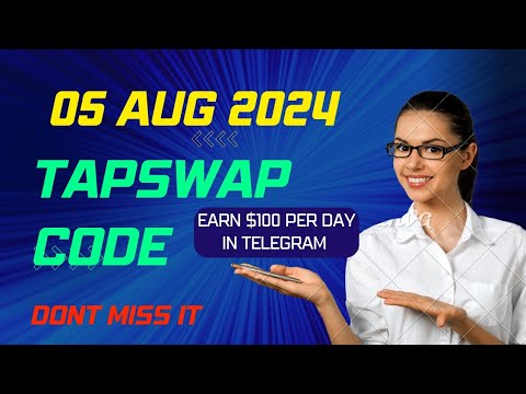 tapswap code today earn $100 per day in telegram| tapswap code today 5 August #tapswapcode