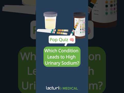 🩺 Can You Identify High Urinary Sodium Causes? | Quick Quiz!