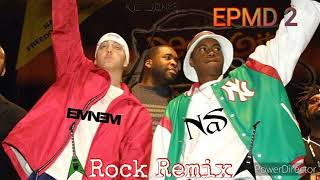 Eminem, Nas & EPMD - EPMD 2 (Rock Remix) #kingsdiseaseii #nas #eminem #epmd2