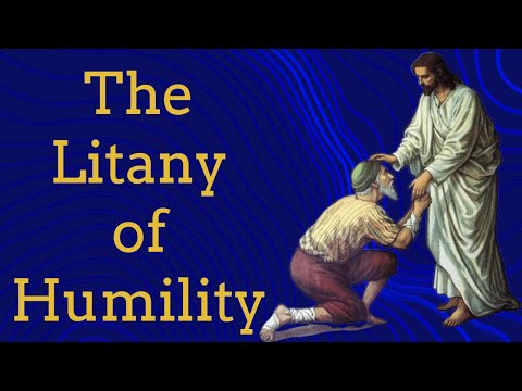 The Litany of Humility